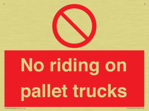 No riding on pallet trucks